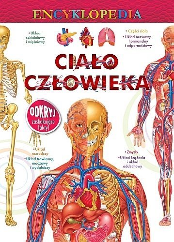 Ciało człowieka. Encyklopedia