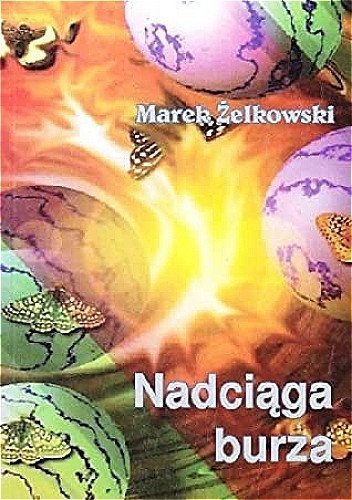 Nadciąga burza, Marek Żelkowski