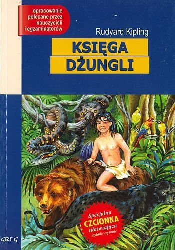 Księga dżungli. Z opracowaniem. Greg, Rudyard Kipling