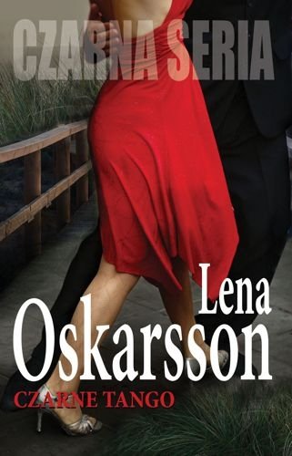Czarne tango, Lena Oskarsson