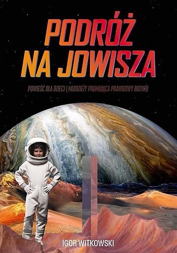 Podróż na Jowisza, Igor Witkowski