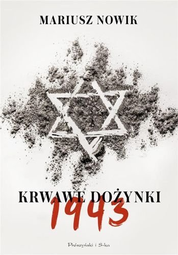 Krwawe dożynki 1943, Mariusz Nowik