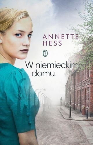 W niemieckim domu, Annette Hess