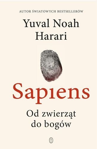 Sapiens. Od zwierząt do bogów, Yuval Noah Harari