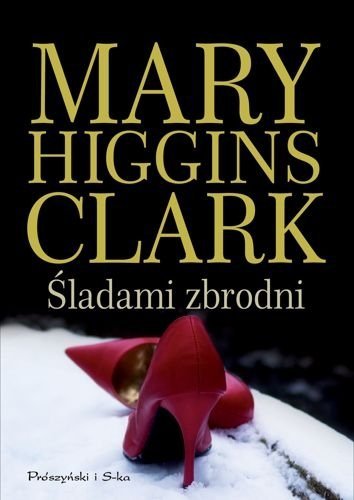 Śladami zbrodni, Mary Higgins Clark