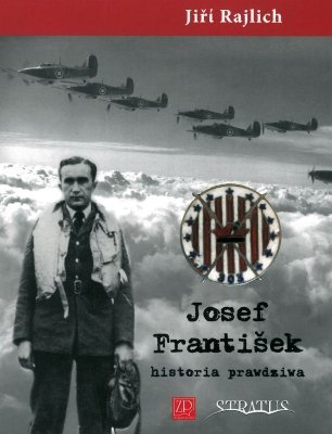 Josef Frantisek. Historia prawdziwa, Jiri Rajlich