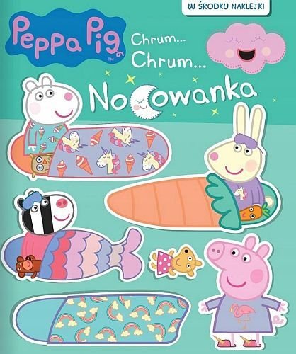 Peppa Pig. Nocowanka. Chrum…Chrum... Media Service Zawada