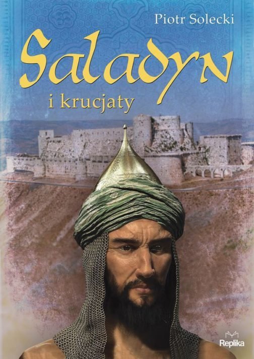 Saladyn i krucjaty, Piotr Solecki
