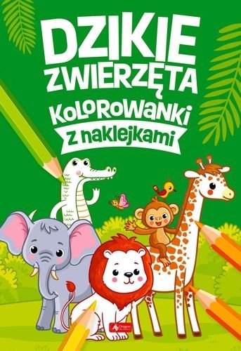 Dzikie zwierzęta. Kolorowanki z naklejkami