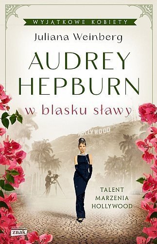 Audrey Hepburn w blasku sławy, Juliana Weinberg, Znak