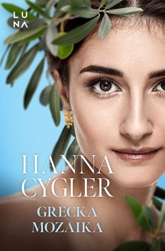 Grecka mozaika, Hanna Cygler