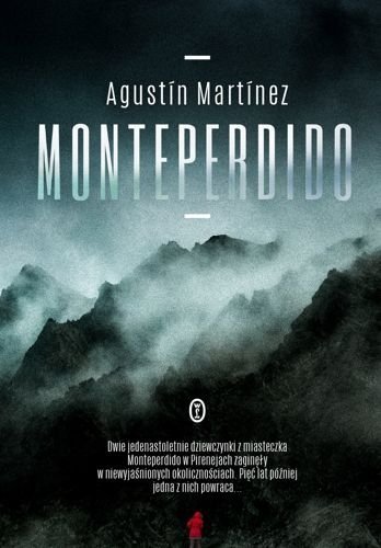 Monteperdido, Agustín Martínez