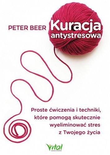 Kuracja antystresowa, Peter Beer