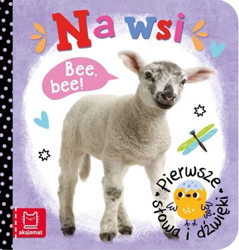 Na wsi. Pierwsze słowa i dźwięk, Agnieszka Bator