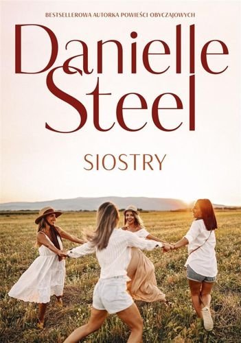 Siostry, Danielle Steel