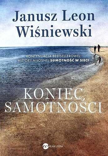Koniec samotności, Janusz L. Wiśniewski