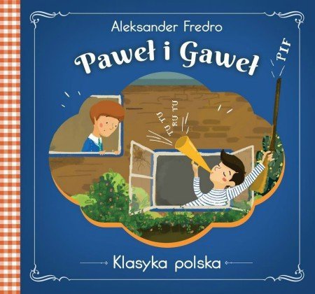 Paweł i Gaweł. Klasyka polska, Aleksander Fredo
