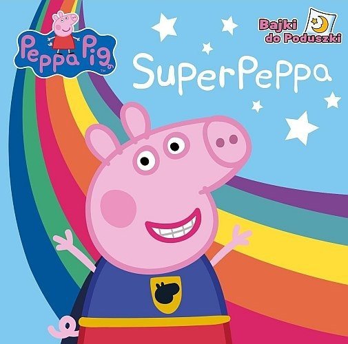 Peppa Pig. Super Peppa. Bajki do poduszki, Media Service Zawada