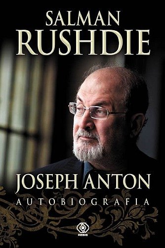 Joseph Anton. Autobiografia, Salman Rushdie, Rebis