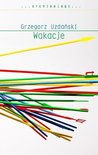 Wakacje, Grzegorz Uzdański