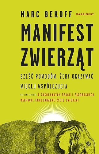 Manifest zwierząt, Marc Bekoff
