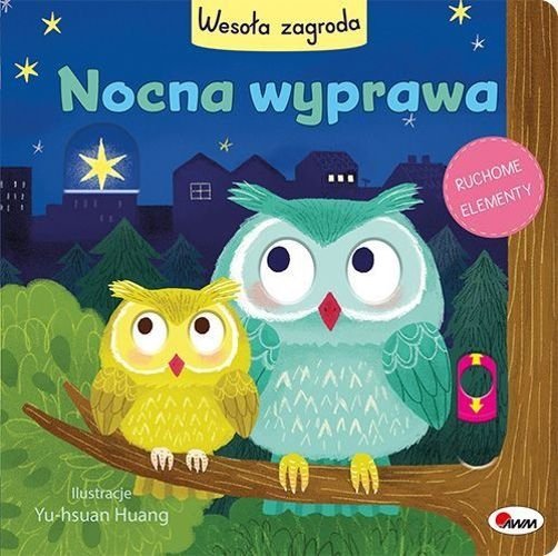 Wesoła zagroda. Nocna wyprawa, Natalia Kawałko-Dzikowska