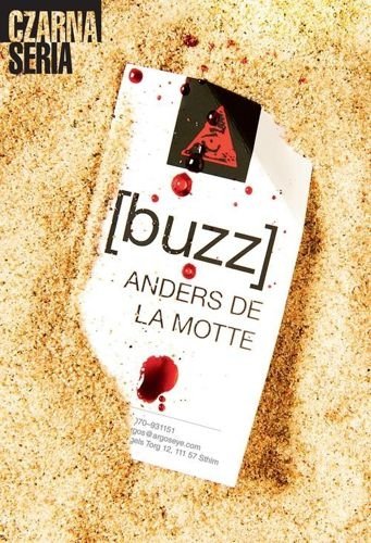 Buzz. Henrik Pettersson, tom 2, Anders de la Motte