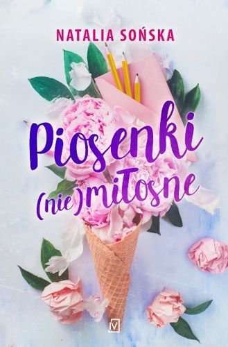 Piosenki (nie)miłosne. Tom 2, Natalia Sońska