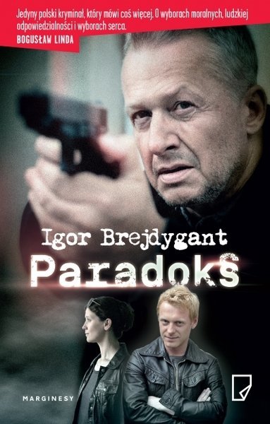 Paradoks, Igor Brejdygant, Marginesy