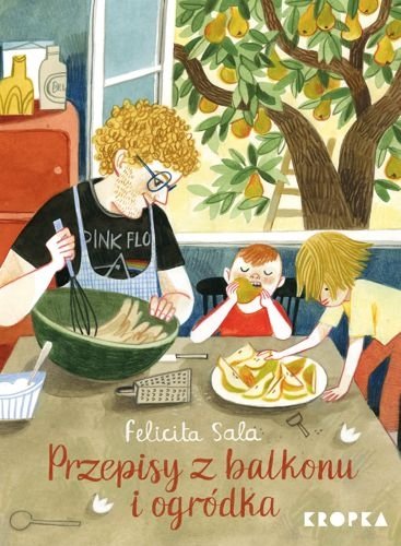 Przepisy z balkonu i ogródka, Felicita Sala