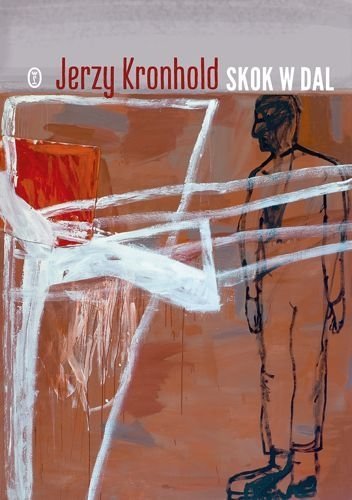 Skok w dal, Jerzy Kronhold