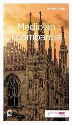 Mediolan i Lombardia. Travelbook, Paweł Pomykalski, Beata Pomykalska