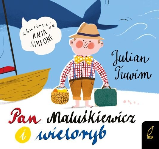 Pan Maluśkiewicz i wieloryb, Julian Tuwim