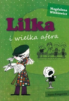 Lilka i wielka afera, Magdalena Witkiewicz