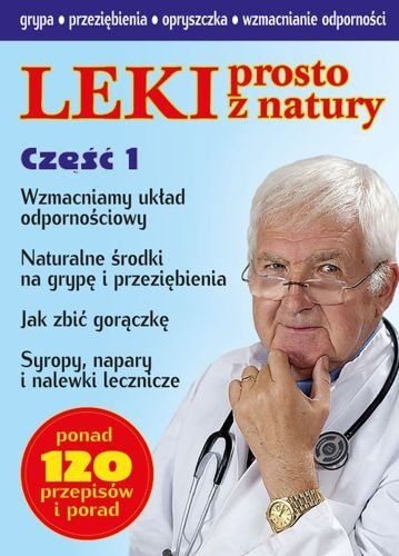 Leki prosto z natury. Część 1, Walentin Dubin, Irina Switenkowa