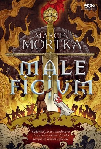 Maleficjum. Trylogia maltańska, tom 1, Marcin Mortka