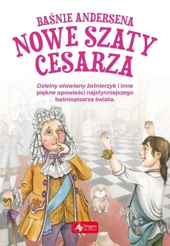 Baśnie Andersena. Nowe szaty cesarza, Hans Christian Andersen