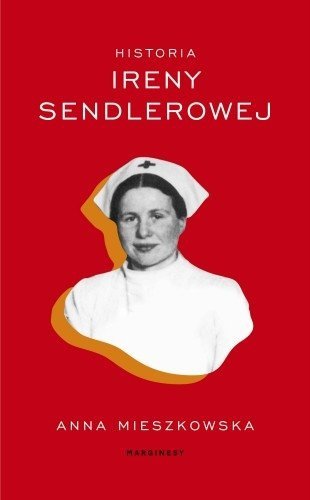 Historia Ireny Sendlerowej, Anna Mieszkowska