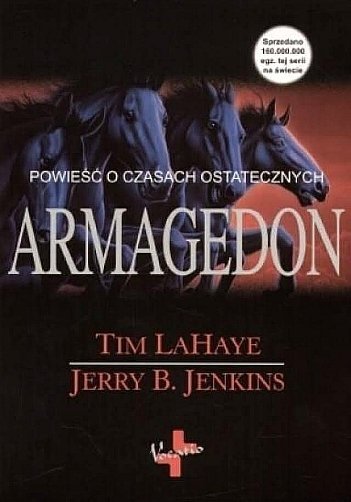 Armagedon. Powieść o czasach ostatecznych, Tim LaHaye, Jerry B. Jenkins