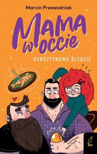 Bursztynowe śledzie. Mama w occie, tom 2, Marcin Przewoźniak