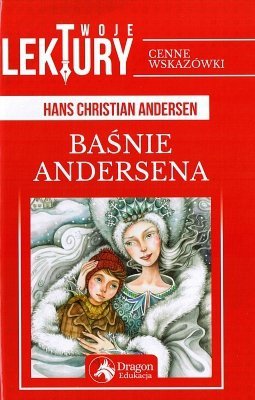 Baśnie Andersena. (Oprawa twarda), Hans Christian Andersen