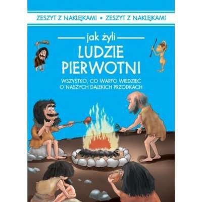 Jak żyli ludzie pierwotni, Iwona Baturo