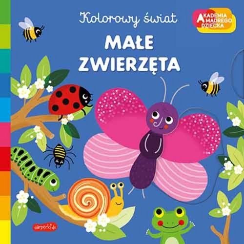 Kolorowy świat. Małe zwierzęta. Akademia Mądrego Dziecka, Melanie Combes