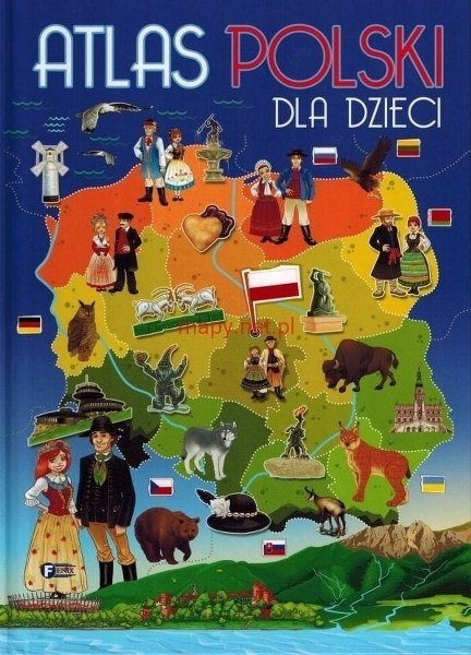 Atlas Polski dla dzieci. Fenix