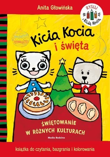 Kicia Kocia i święta. Rysuj z Kicią Kocią, Anita Głowińska