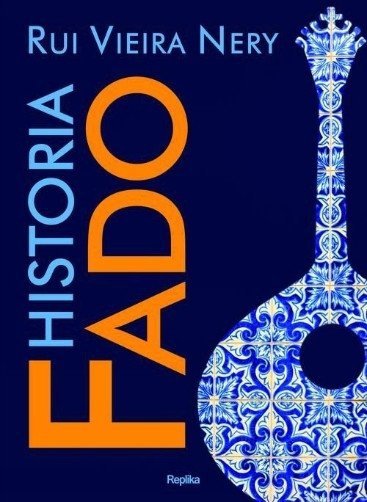 Historia Fado, Rui Vieira Nery