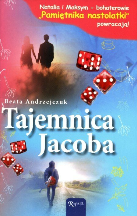 Tajemnica Jacoba, tom 1, Beata Andrzejczuk, Rafael