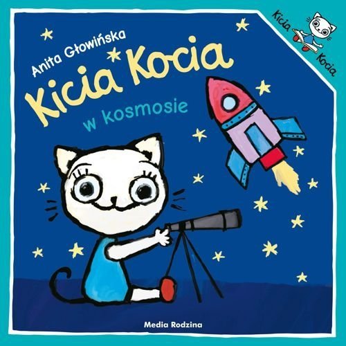 Kicia Kocia w kosmosie, Anita Głowińska