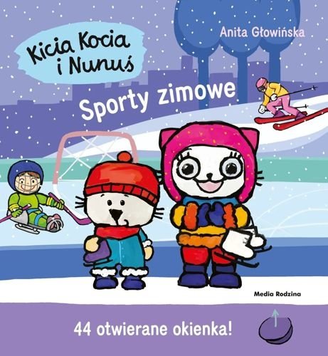 Kicia Kocia i Nunuś. Sporty zimowe, Anita Głowińska