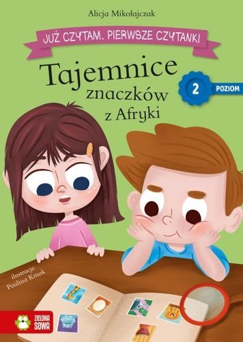 Tajemnice znaczków z Afryki. Już czytam. Pierwsze czytanki. Poziom 2, Alicja Mikołajczak